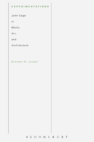 ﻿آزمایشات: جان کیج در موسیقی، هنر و معماری