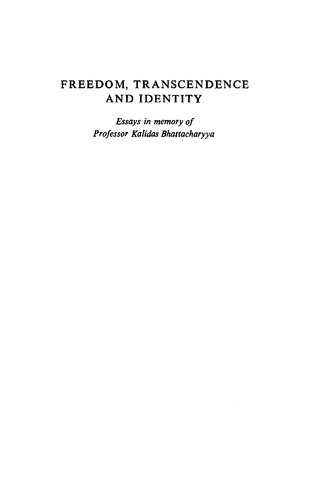 ﻿آزادی، تعالی و هویت: مقالاتی به یاد پروفسور کالیداس باتاچاریا
