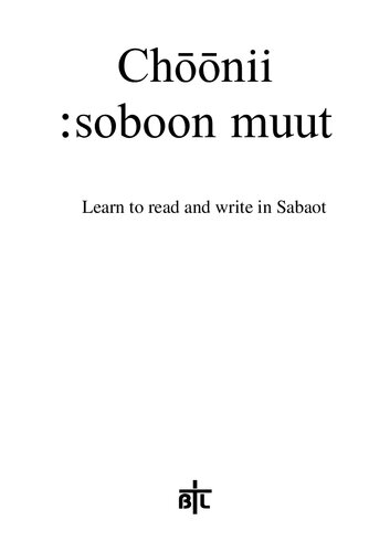﻿Chōōnii :soboon muut. خواندن و نوشتن را در Sabaot یاد بگیرید