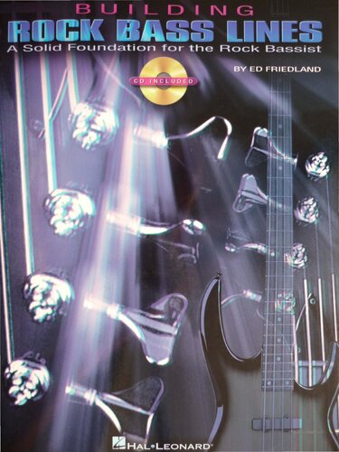 ﻿ساخت خطوط باس راک: پایه ای محکم برای نوازنده راک