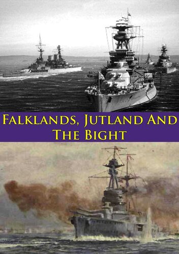 ﻿Falklands, Jutland And The Bight [نسخه مصور]