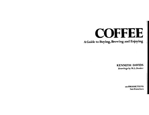 ﻿قهوه: راهنمای خرید، دم کردن و لذت بردن