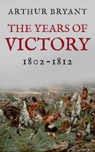 ﻿سال های پیروزی: 1802-1812