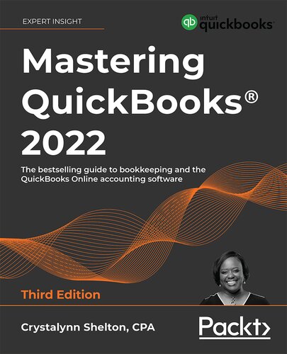 ﻿تسلط بر QuickBooks® 2022: پرفروش‌ترین راهنمای حسابداری و نرم‌افزار حسابداری آنلاین QuickBooks، نسخه سوم