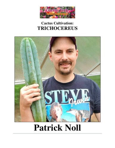 ﻿کشت کاکتوس: TRICHOCEREUS. پیوته، سن پدرو