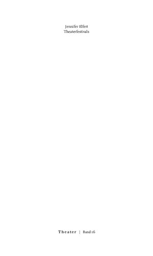 ﻿جشنواره های تئاتر تاریخچه و نقد یک مدل سازمانی فرهنگی