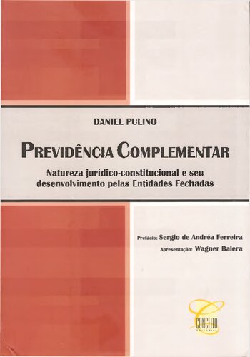 ﻿تأمین اجتماعی مکمل: ماهیت قانونی و قانون اساسی و توسعه آن توسط نهادهای بسته