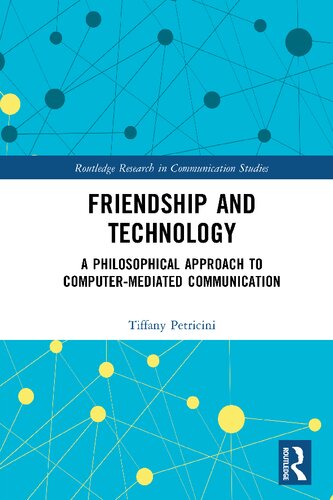 ﻿دوستی و فناوری: رویکردی فلسفی برای ارتباطات با واسطه رایانه