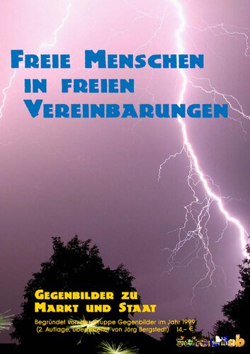 ﻿افراد آزاد در قراردادهای آزاد: تصاویر ضد بازار و دولت