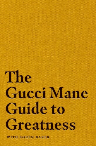 ﻿راهنمای عظمت Gucci Mane
