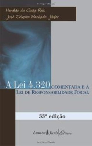 ﻿قانون 4.320 و قانون مسئولیت مالی، A - 33rd Ed. - 2010