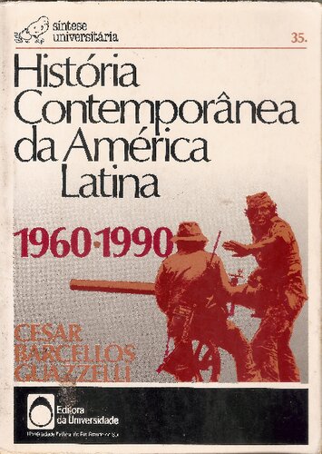 ﻿تاریخ معاصر آمریکای لاتین، 1960-1990