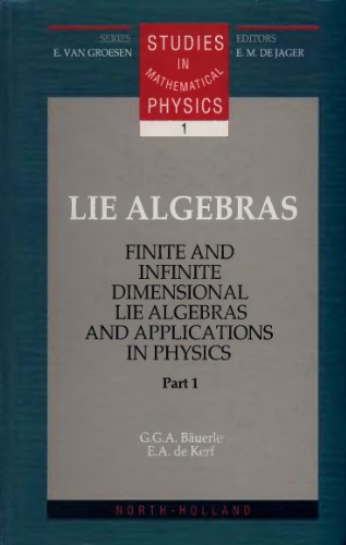 ﻿Lie Algebras: برنامه های محدود و نامتناهی ، برنامه های کاربردی در فیزیک.