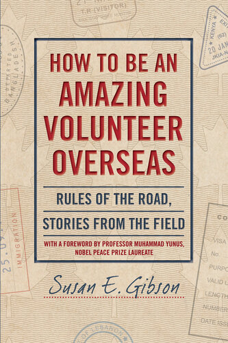 ﻿چگونه یک داوطلب شگفت انگیز در خارج از کشور باشیم - قوانین جاده، داستان هایی از میدان