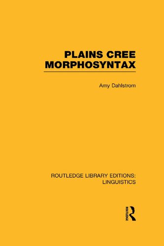﻿Plains Cree Morphosyntax