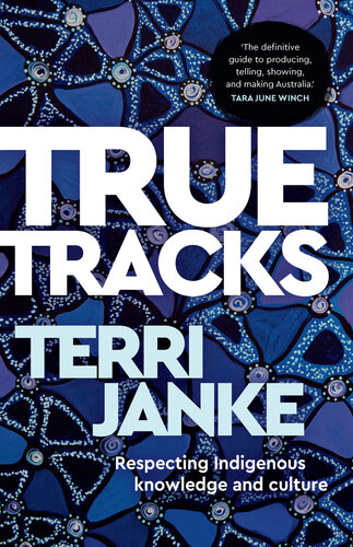 ﻿True Tracks: احترام به دانش و فرهنگ بومی