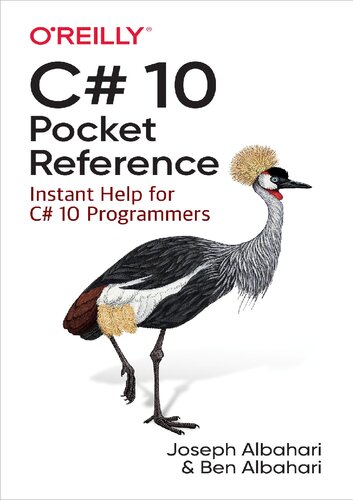 ﻿C# 10 Pocket Reference: راهنمای فوری برای برنامه نویسان C# 10