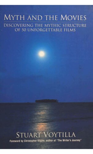 ﻿اسطوره و فیلم: کشف ساختار اسطوره 50 فیلم فراموش نشدنی
