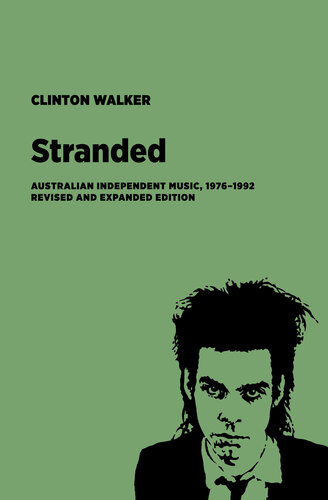 ﻿Stranded: The Secret History of Australian Independent Music