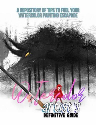 ﻿راهنمای قطعی هنرمند آبرنگ: مخزن نکاتی برای کمک به فرار نقاشی آبرنگ شما