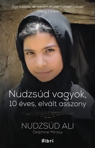 ﻿من نجود هستم، زنی 10 ساله مطلقه