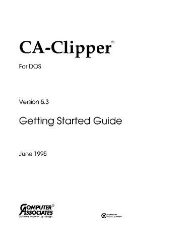 ﻿CA-Clipper: برای DOS: نسخه 5.3. : راهنمای شروع