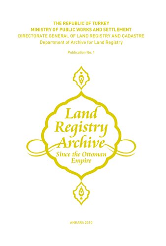 ﻿آرشیو ثبت اسناد و املاک از زمان امپراتوری عثمانی