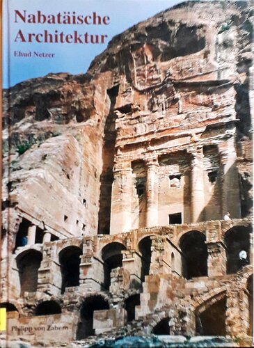 ﻿معماری نبطی به ویژه مقبره ها و معابد