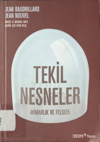 Tekil Nesneler: Mimarlık ve Felsefe