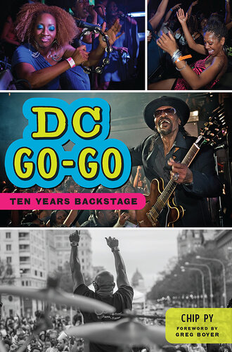 ﻿DC Go-Go: Ten Years Backstage