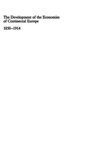 ﻿توسعه اقتصادهای اروپای قاره ای 1850-1914