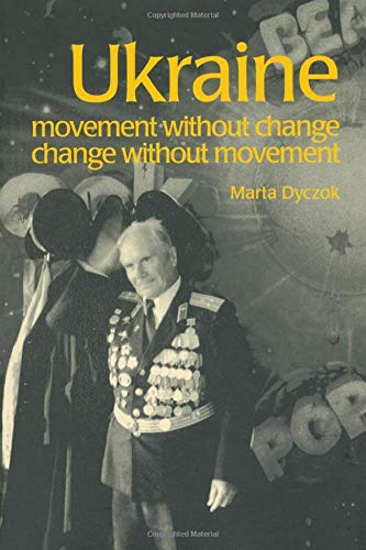 ﻿اوکراین: جنبش بدون تغییر، تغییر بدون حرکت