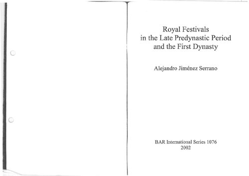 ﻿جشنواره های سلطنتی در اواخر دوره پیش از سلسله و اولین سلسله