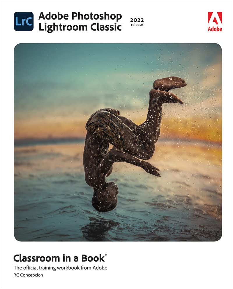 ﻿Adobe Photoshop Lightroom Classic Classroom in a Book (نسخه 2022)