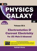 ﻿Physics Galaxy 2020-21: Vol 3A - Electrostatics