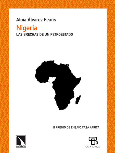 ﻿نیجریه شکاف های یک دولت نفتی