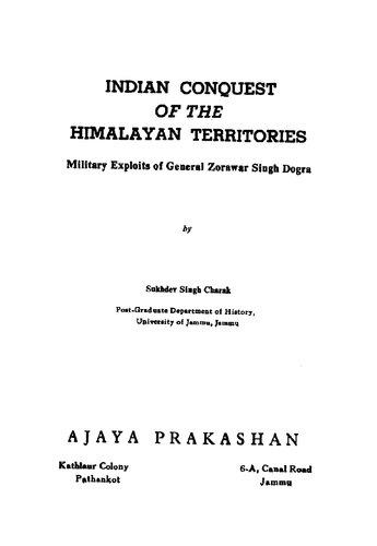 ﻿فتح سرزمین های هیمالیا توسط هند: بهره برداری های نظامی ژنرال زوراوار سینگ دوگرا