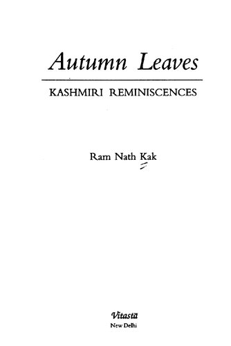 ﻿برگ های پاییزی: خاطرات کشمیری