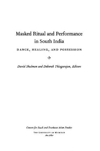 ﻿مراسم و اجرای نقابدار در جنوب هند: رقص، شفا و مالکیت