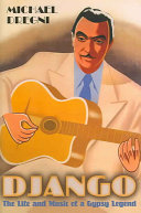 ﻿جنگو: زندگی و موسیقی یک افسانه کولی