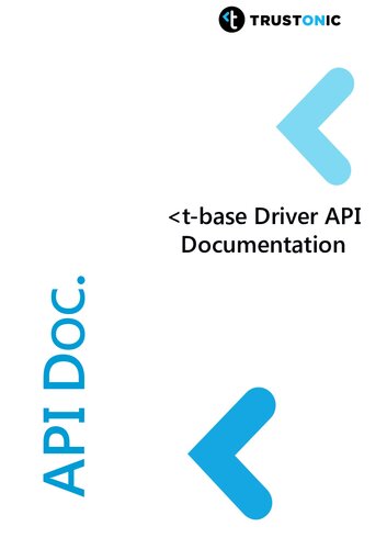 ﻿t-base Driver API Documentation