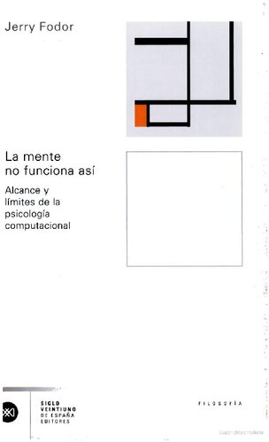 ﻿ذهن اینطور کار نمی کند: محدوده و محدودیت های روانشناسی محاسباتی