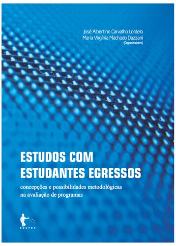 ﻿مطالعات با دانشجویان تحصیلات تکمیلی: مفاهیم و امکانات روش شناختی در ارزیابی برنامه ها