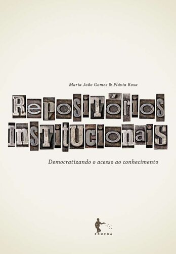 ﻿مخازن نهادی: دموکراتیک کردن دسترسی به دانش