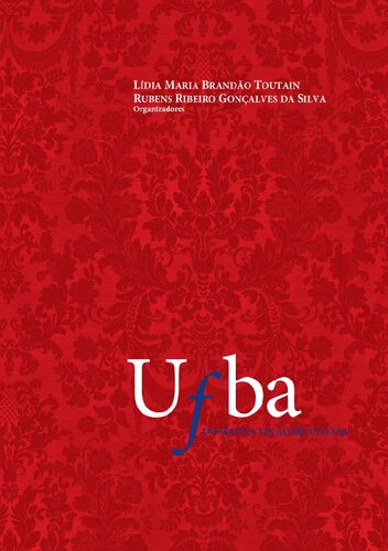 ﻿UFBA: از قرن 19 تا قرن 21