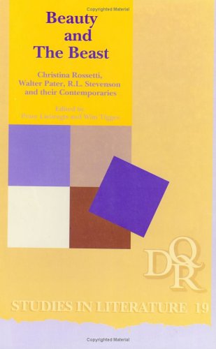 ﻿زیبایی و هیولا: کریستینا روستی، والتر پاتر، آر.ال استیونسون و معاصران آنها