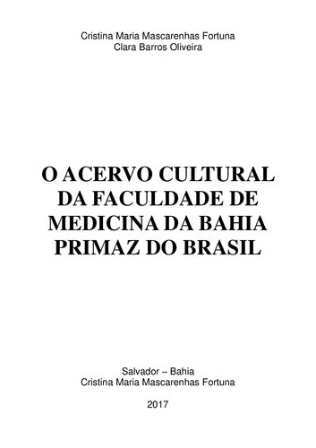 ﻿مجموعه فرهنگی دانشکده پزشکی باهیا - نخست وزیر برزیل