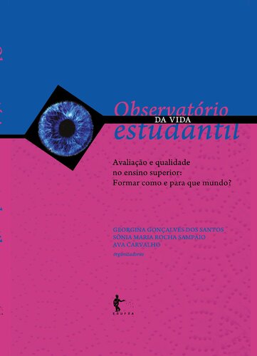 ﻿رصدخانه زندگی دانشجویی 4: ارزیابی و کیفیت آموزش عالی