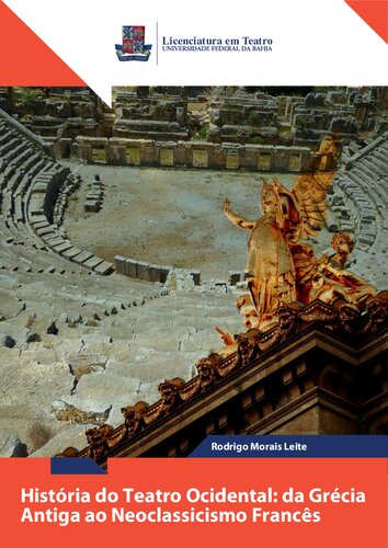 ﻿تاریخچه تئاتر غرب: از یونان باستان تا نئوکلاسیک فرانسه