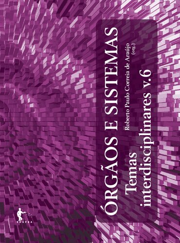 ﻿ارگان ها و سیستم ها: مضامین بین رشته ای v.6